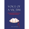 Voice of a Victim: Overcoming The Generational Curse of Sexual Assault and Incest