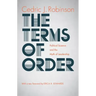The Terms of Order: Political Science and the Myth of Leadership