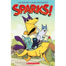 Sparks!: A Graphic Novel (Sparks! #1): Volume 1