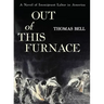 Out of This Furnace
