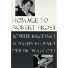 Homage to Robert Frost