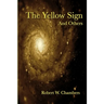 The Yellow Sign and Others
