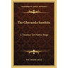 The Gheranda Samhita: A Treatise On Hatha Yoga