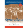 Generations: An American Family