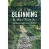 In The Beginning It Was Not So: Seven Marriage Lessons Learned In The Garden
