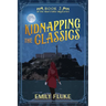 Kidnapping the Classics: Book 2 of the Mari Fable Mysteries