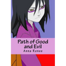 Path of Good and Evil
