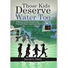 Those Kids Deserve Water Too: A History of the Patoka Lake Regional Water and Sewer District