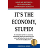 It's the Economy, Stupid
