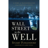 Wall Street to the Well: A Story of Transformation from Fortune to Faith
