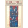 Native Voices: American Indian Identity and Resistance
