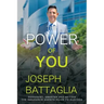 The Power of You: Different, Smarter and Better - The Insurance Agents Guide to Success