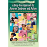 A Drug-Free Approach to Asperger Syndrome and Autism: Homeopathic Care for Exceptional Kids