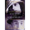 Soul Mates of the Lost Generation: The Letters of John DOS Passos and Crystal Ross