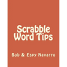 Scrabble Word Tips