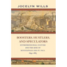 Boosters, Hustlers, and Speculators: Entrepreneurial Culture and the Rise of Minneapolis and St. Paul, 1849-1883
