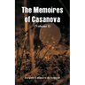 The Memoires of Casanova: (Volume I)