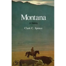 Montana: A Bicentennial History