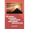 Our Thoughts Our Problems Our Inner Feelings Always Evolving Poems of Our Times