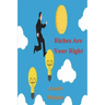 Riches Are Your Right