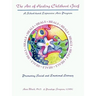 The Art of Healing Childhood Grief: A School-Based Expressive Arts Program Promoting Social and Emotional Literacy