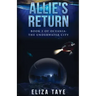 Allie's Return