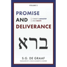 Promise and Deliverance: Christ's Ministry and Death