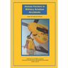 Human Factor in Military Aviation Accidents: A Resume of 31 USAF Accidents Extracted from Accident Investigation Board (Aib) Public Reports