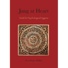 Jung at Heart: Tools for Psychological Hygiene
