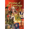 Pirates of the Carolinas