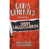 God's Generals For Kids-Volume 2: Smith Wigglesworth