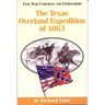 The Texas Overland Expedition of 1863