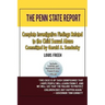 The Penn State Report: Complete Investigative Findings Related to Child Sexual Abuse Committed by Gerald A. Sandusky