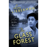 The Glass Forest