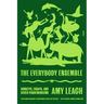 The Everybody Ensemble: Donkeys, Essays, and Other Pandemoniums