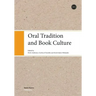 Oral Tradition and Book Culture