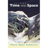 Beyond Time and Space