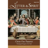 Letter & Spirit, Vol. 10: Christ Our Passover: Theological Exegesis of St. Paul