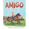 Amigo: A True Story
