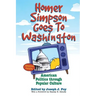 Homer Simpson Goes to Washington: American Politics Through Popular Culture