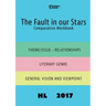 The Fault in Our Stars Comparative Workbook HL17