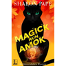 Magick Run Amok