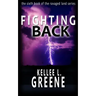 Fighting Back - A Post-Apocalyptic Novel