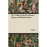 The Children's Book of Poetry; Nature and Weather Poems