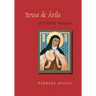 Teresa de Avila, Lettered Woman