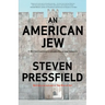 An American Jew: A Writer Confronts His Own Exile and Identity