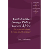 United States Foreign Policy Toward Africa