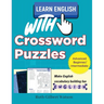 Crosswords for English Learning: For Students of all Ages