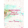 Resistance - Signs of Emergence