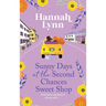 Sunny Days at the Second Chances Sweet Shop